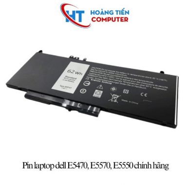  Pin laptop dell Latitude E5470, E5570, E5550 Chính Hãng