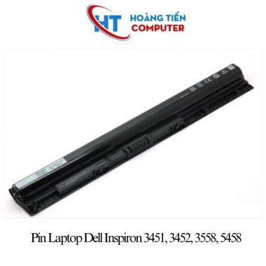 Pin Laptop Dell Inspiron 3451, 3452, 3558, 5458 chính hãng