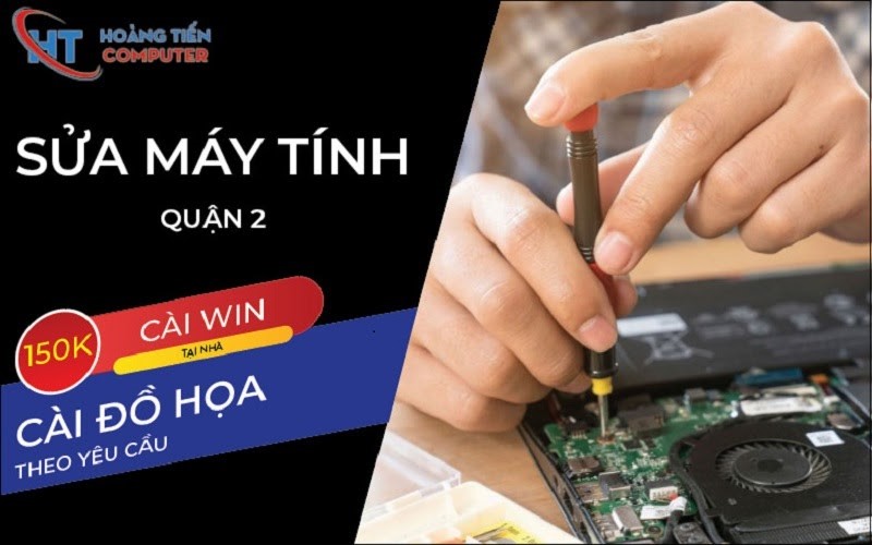 Sửa máy tính quận 2 - Dịch Vụ Tận Nơi 0909.085.187